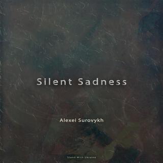 Silent Sadness