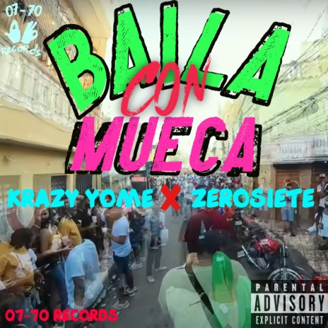 Baila Con Mueca ft. Zerosiete | Boomplay Music