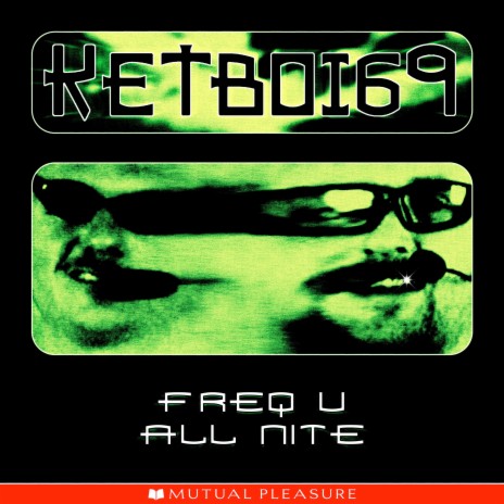 Freq U All Nite ft. Partiboi69 | Boomplay Music