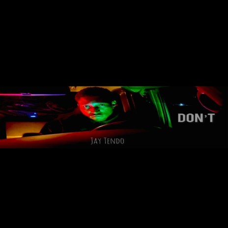 Don't | Boomplay Music