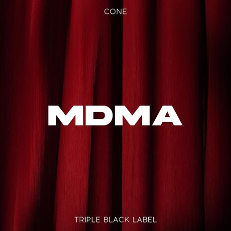 MDMA | Boomplay Music