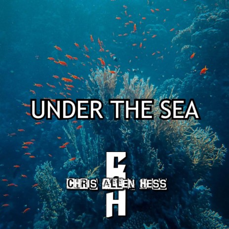 Under The Sea | Boomplay Music