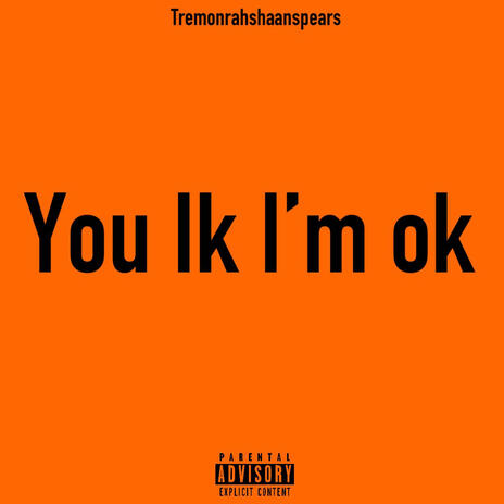 You ik im ok | Boomplay Music