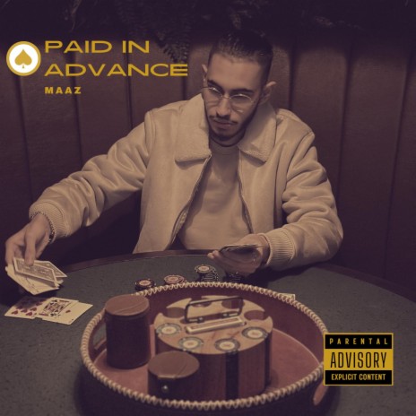 Paid in Advance | Boomplay Music