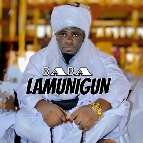 BABA LAMUNIGUN | Boomplay Music