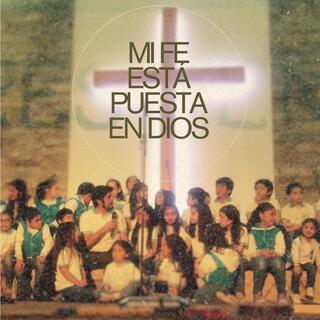 Mi fe está puesta en Dios ft. Crescendo lyrics | Boomplay Music