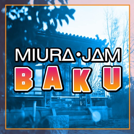 Baku (From Boruto) | Boomplay Music