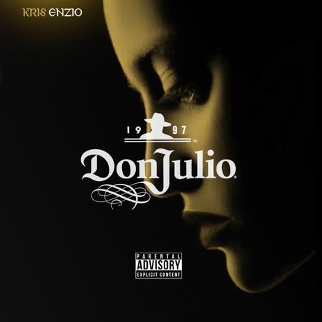 Don Julio | Boomplay Music