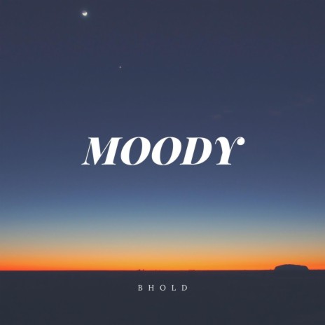 MOODY | Boomplay Music