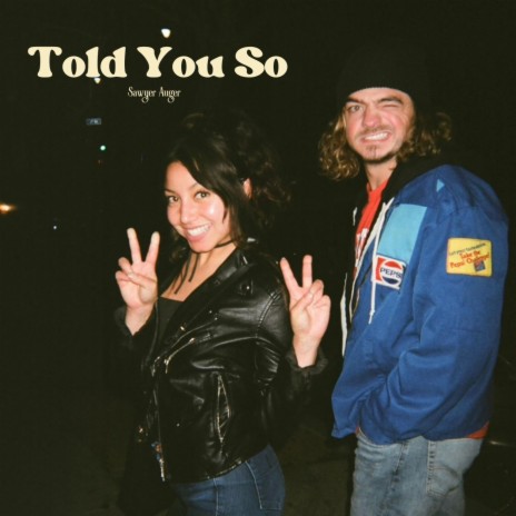 Told You So | Boomplay Music