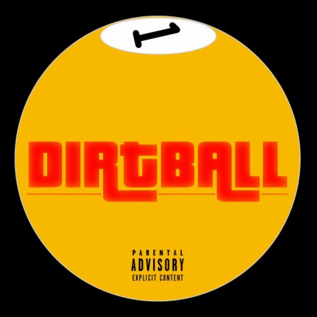 Dirtball | Boomplay Music