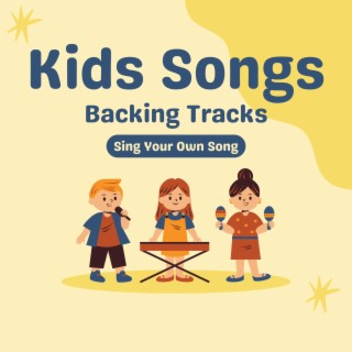Kids Songs Backing Tracks