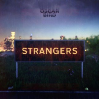 Strangers