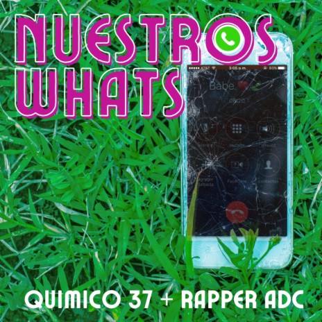 Nuestros Whats ft. Rapper Arte De Calle | Boomplay Music