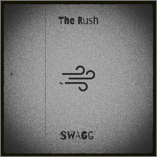 The Rush