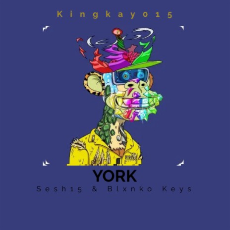 York (feat. Sesh15 & Blxnko Keys)