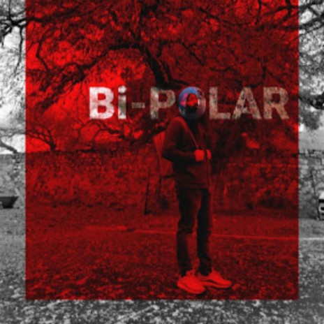 Bi-Polar (Studio Version 2020) | Boomplay Music