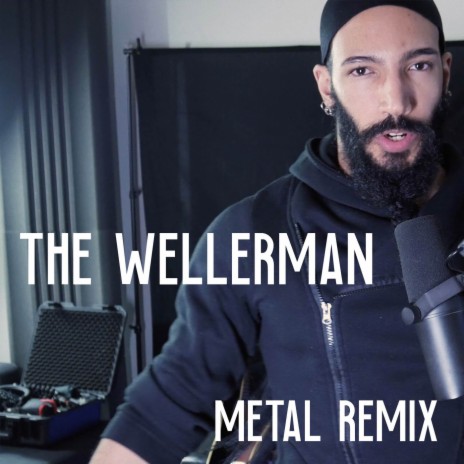 The Wellerman (Metal Remix) | Boomplay Music