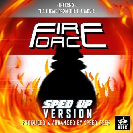 Inferno (From Fire Force) (Sped-Up Version)