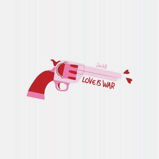 Love Is War