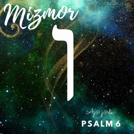 Psalm 6 | Boomplay Music