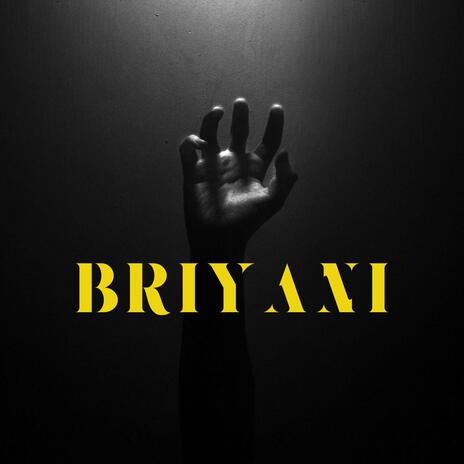 Briyani | Boomplay Music