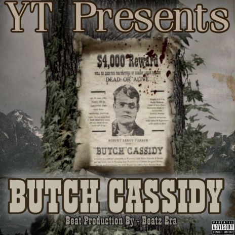 Butch Cassidy | Boomplay Music