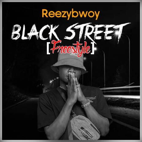 Black Street [Freestyle] | Boomplay Music