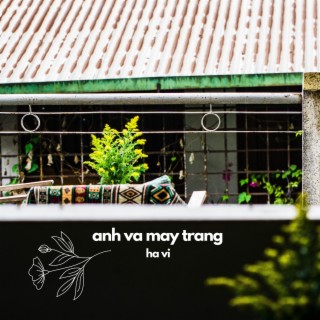 anh và mây trắng (bản ghi đầu)