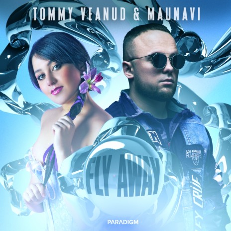 Fly Away ft. Maunavi | Boomplay Music