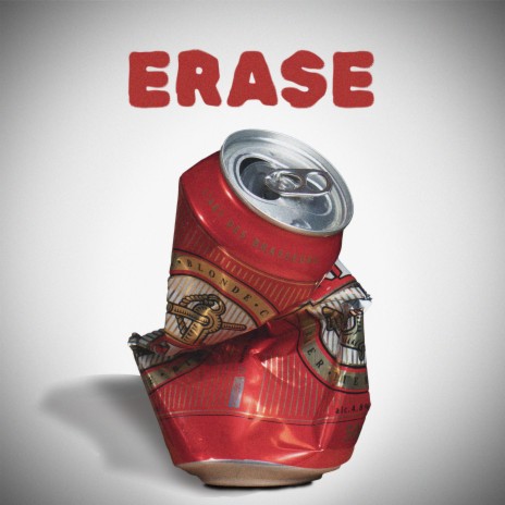 Erase | Boomplay Music