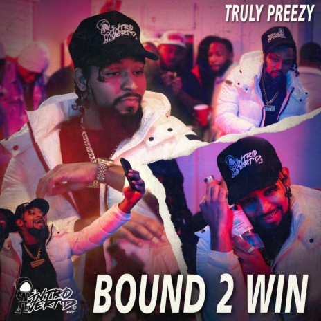 Bound 2 Win | Boomplay Music