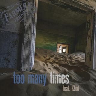 Too many times ft. Klod lyrics | Boomplay Music