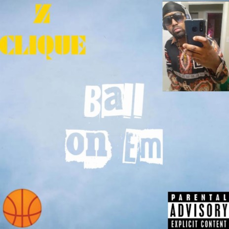 Ball On Em (Z Flex) | Boomplay Music