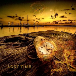 Lost Time lyrics | Boomplay Music