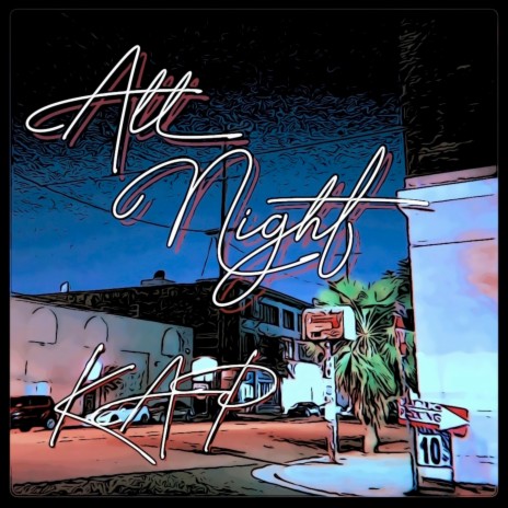 All Night | Boomplay Music