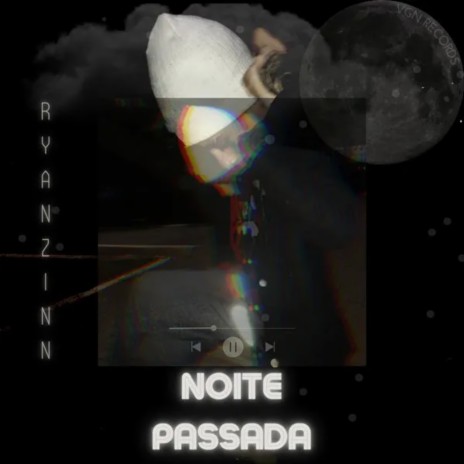 Noite Passada | Boomplay Music