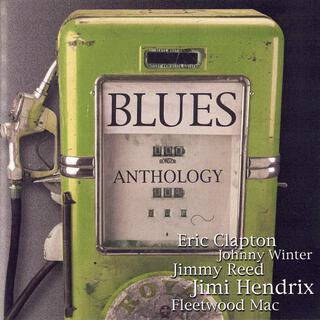 Blues Anthology, Vol. 3 (REMASTERED)