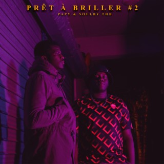 Prêt À Briller #2