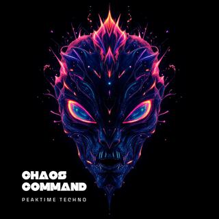 Chaos Command | PeakTime Techno | EDM