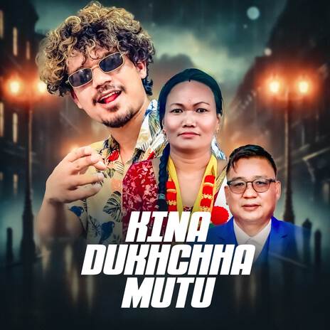 Kina Dukhchha Mutu | Boomplay Music