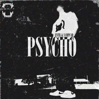 psycho