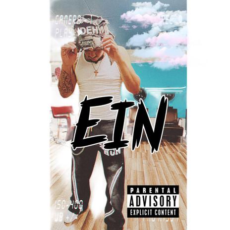 Ein | Boomplay Music