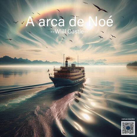 A arca de Noé | Boomplay Music