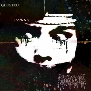 Ghosted