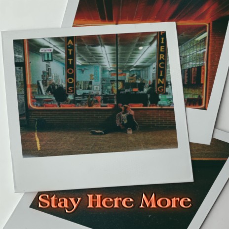 Stay Here More | Boomplay Music