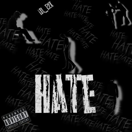 HATE | Boomplay Music