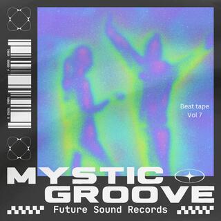 Mystic Groove