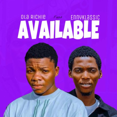 Available ft. Ola Richie | Boomplay Music