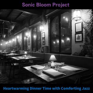 Heartwarming Dinner Time with Comforting Jazz